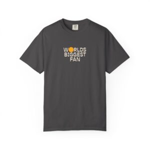 "Worlds Biggest Fan" Minimal Tee